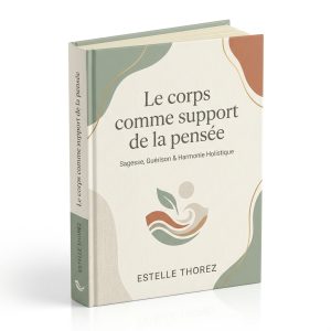 Le corps comme support de la pensée